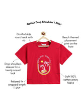 Load image into Gallery viewer, Campana Girls Pure Cotton Drop Shoulder Worry Less Print T-Shirt - Red